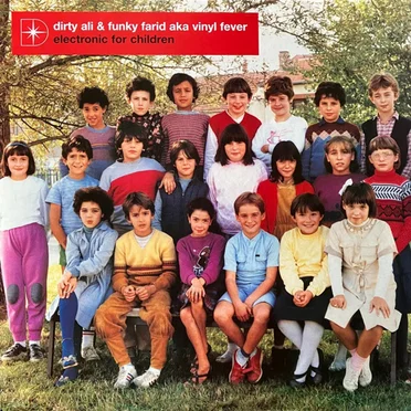Electronic for Children by Dirty Ali & Funky Farid - album cover