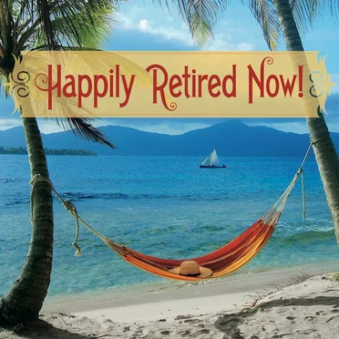 Happily Retired Now