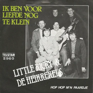 Ik ben voor de liefde nog te klein / Hop hop m’n paardje by Little Ricky - album cover