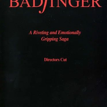 Director's Cut : A Riveting And Emotionally Gripping Saga by Badfinger - album cover