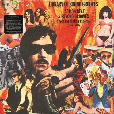Library of Sound Grooves: Action Beat & Psycho Grooves From the Italian Cinema (1966-1974) by Various Artists - album cover