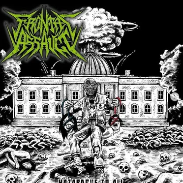 Hazardous to All by Frontal Assault - album cover