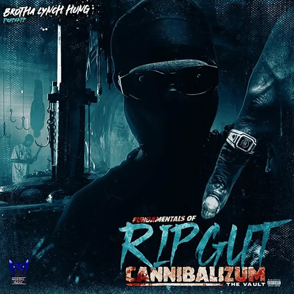 Fundamentals of Ripgut Cannibalizum