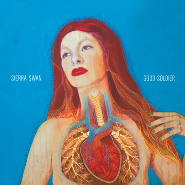 Good Soldier by Sierra Swan - album cover