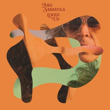 Loved Up by Joel Sarakula - album cover
