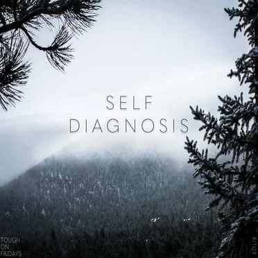 Self Diagnosis by Tough On Fridays - album cover