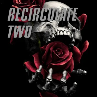 Recirculated: Volume Two by Circulation - album cover