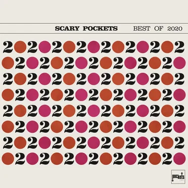 Best of 2020 by Scary Pockets - album cover