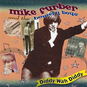 Diddy Wah Diddy by Mike Furber & The Bowery Boys - album cover