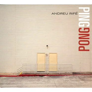 Ping Pong by Andreu Rifé - album cover