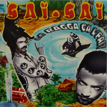 Le ragga ça l’fait by Saï Saï - album cover