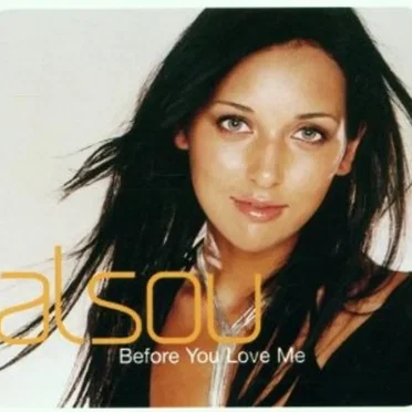 Before You Love Me
