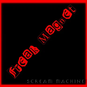 Freak Magnet