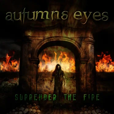Surrender the Fire by Autumns Eyes - album cover