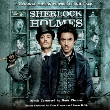 Sherlock Holmes: Original Motion Picture Soundtrack