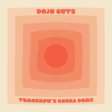 Tomorrow’s Gonna Come