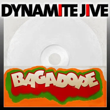 Bagadope by Dynamite Jive - album cover