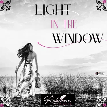 Light In The Window by Rebloom Music - album cover