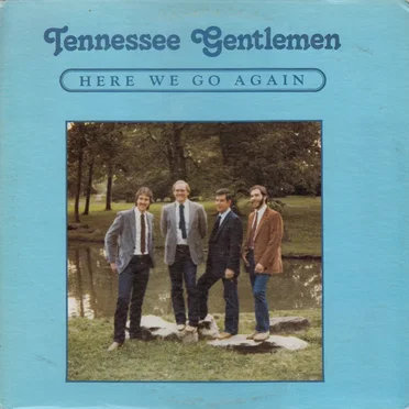 Here We Go Again by Tennessee Gentlemen - album cover