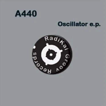 Oscillator EP by A 440 - album cover