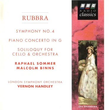 Symphony no. 4 / Piano Concerto in G / Soliloquy for Cello & Orchestra