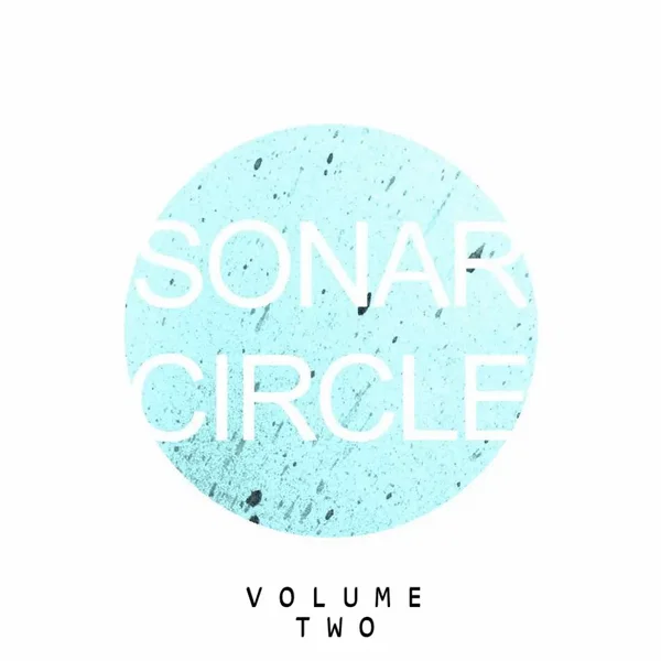 Sonar Circle Volume Two
