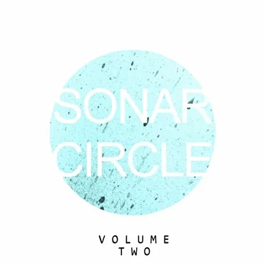 Sonar Circle Volume Two