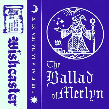 The Ballad of Merlyn