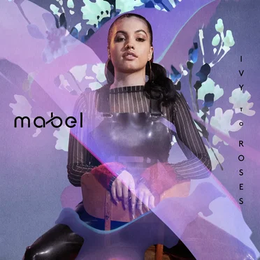Ivy to Roses by Mabel - album cover