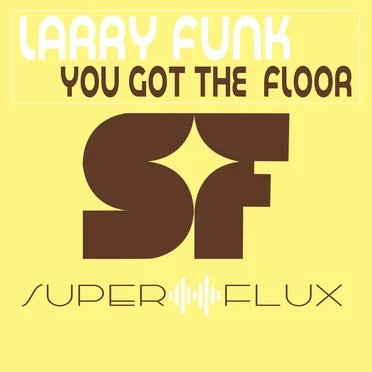 You Got the Floor - (original mix)