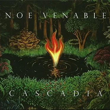 Cascadia by Noe Venable - album cover