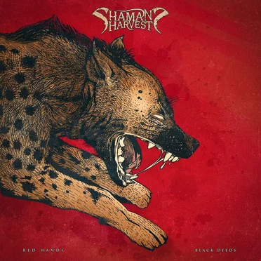 Red Hands Black Deeds by Shaman’s Harvest - album cover