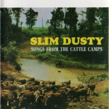 Songs From the Cattle Camps