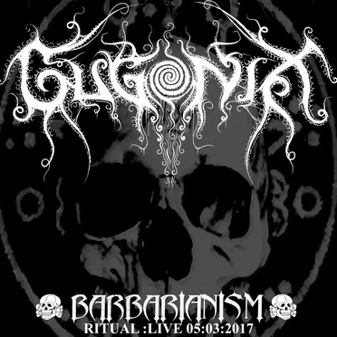 Barbarianism : Ritual Live 05-03-2017 by Gugonix - album cover