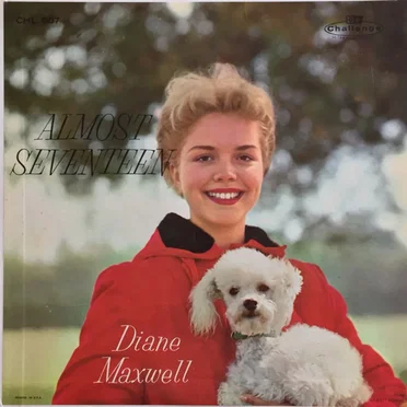 Almost Seventeen by Diane Maxwell - album cover