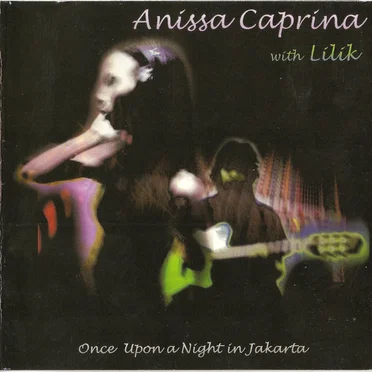 Once Upon a Night in Jakarta by Anissa Caprina - album cover