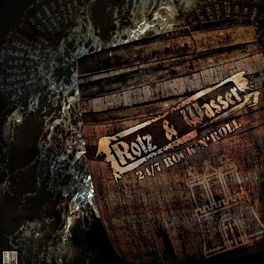 24/7 Rock'n'Roll by Rotz & Wasser - album cover