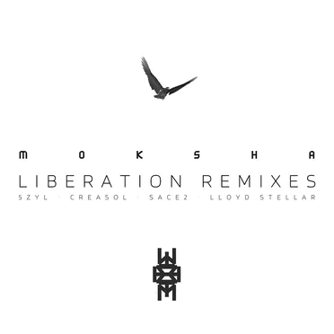 Moksha Liberation (Remixes)