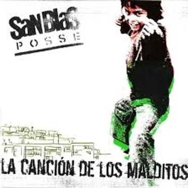La Canción De Los Malditos