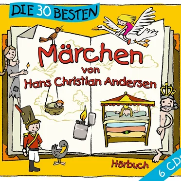 Die 30 besten Märchen von Hans Christian Andersen by Hans Christian Andersen - album cover