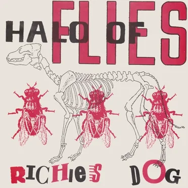 Richies Dog by Halo of Flies - album cover