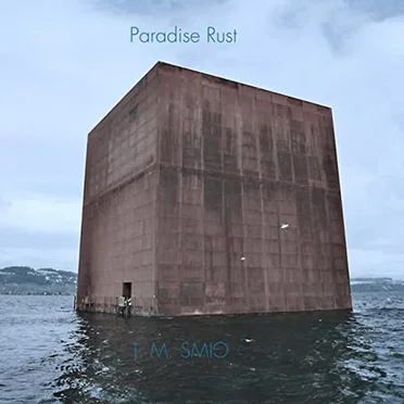 Paradise Rust by J. M. Smig - album cover