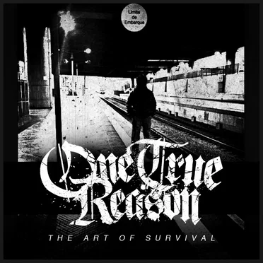 The Art of Survival by One True Reason - album cover