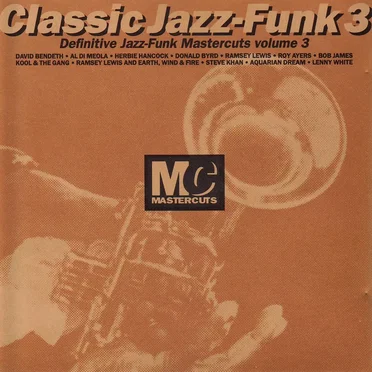 Classic Jazz-Funk 3: Definitive Jazz-Funk Mastercuts, Volume 3 by Various Artists - album cover
