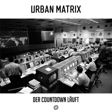 Der Countdown läuft by Urban Matrix - album cover