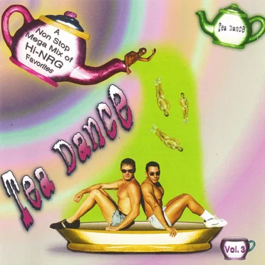 Tea Dance, Volume 3 by Various Artists - album cover