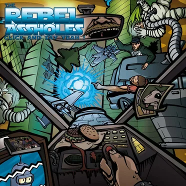Click and Say Yeah! by The Rebel Assholes - album cover