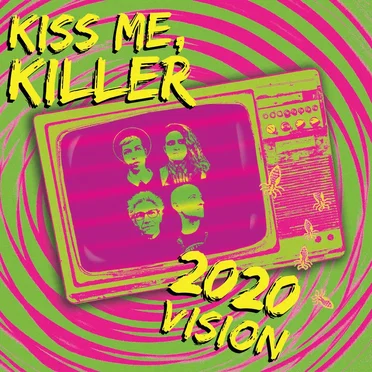 Kiss Me, Killer