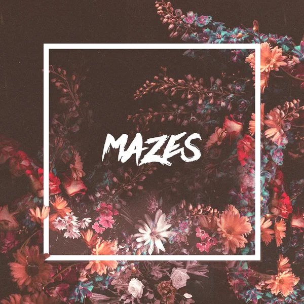 Mazes