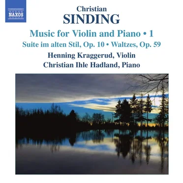 Music For Violin And Piano • 1: Suite Im Alten Stil, Op. 10 / Waltzes, Op. 59)